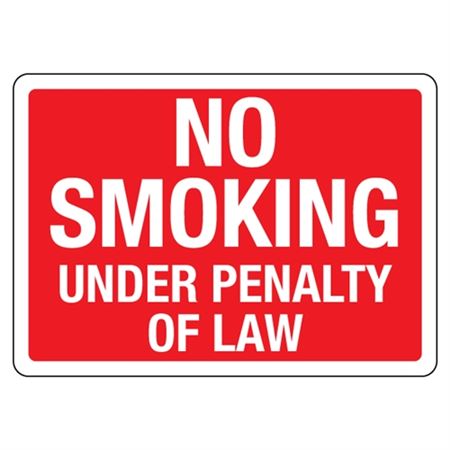 No Smoking Under Penalty of Law Sign